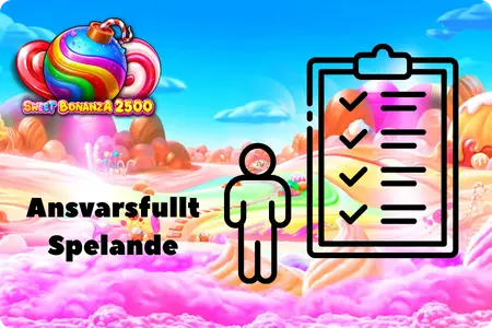 Sweet Bonanza 2500 Ansvarsfullt Spelande